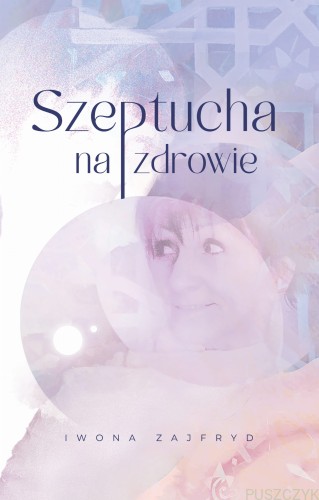 Okładka-książki-Szeptucha-na-zdrowie.jpg