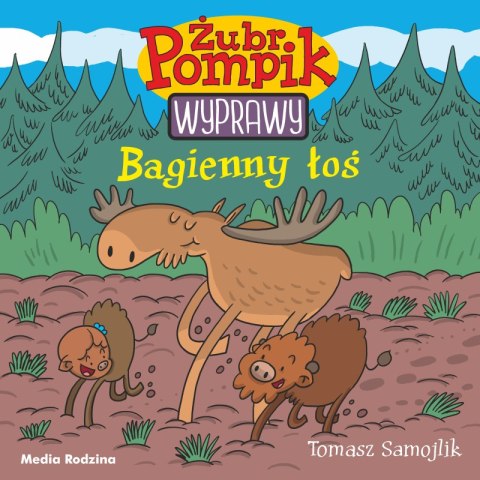 Bagienny łoś. Żubr Pompik Media Rodzina
