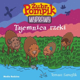 Tajemnica rzeki. Żubr Pompik Media Rodzina