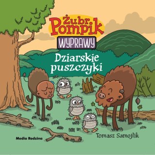 Dziarskie puszczyki. Żubr Pompik Media Rodzina