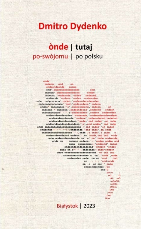 Onde - po swojomu. Tutaj - po polsku